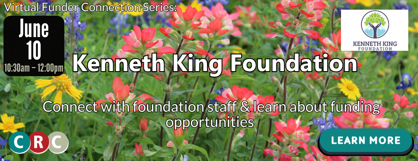 Funder Connection with Kenneth King Foundation
